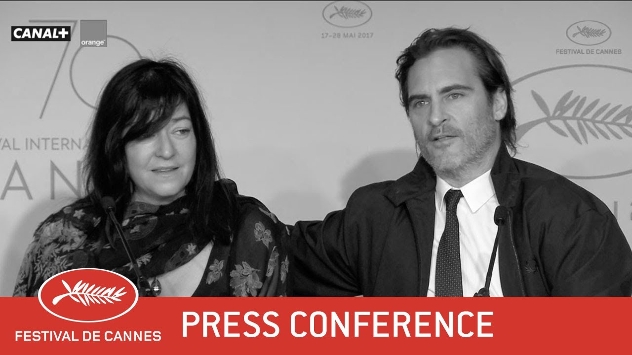 YOU WERE NEVER REALLY HERE - Press Conference - EV - Cannes 2017
