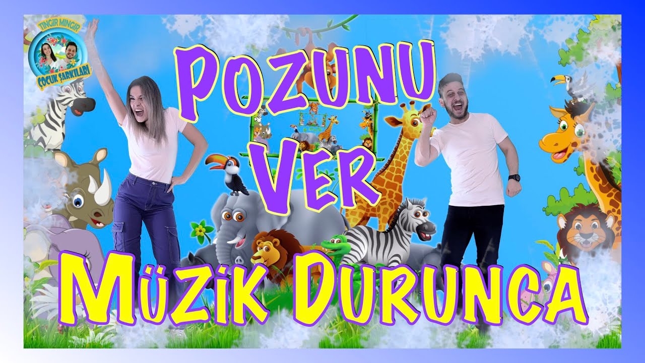 Pozunu Ver Müzik Durunca - Tıngır Mıngır Çocuk Şarkıları