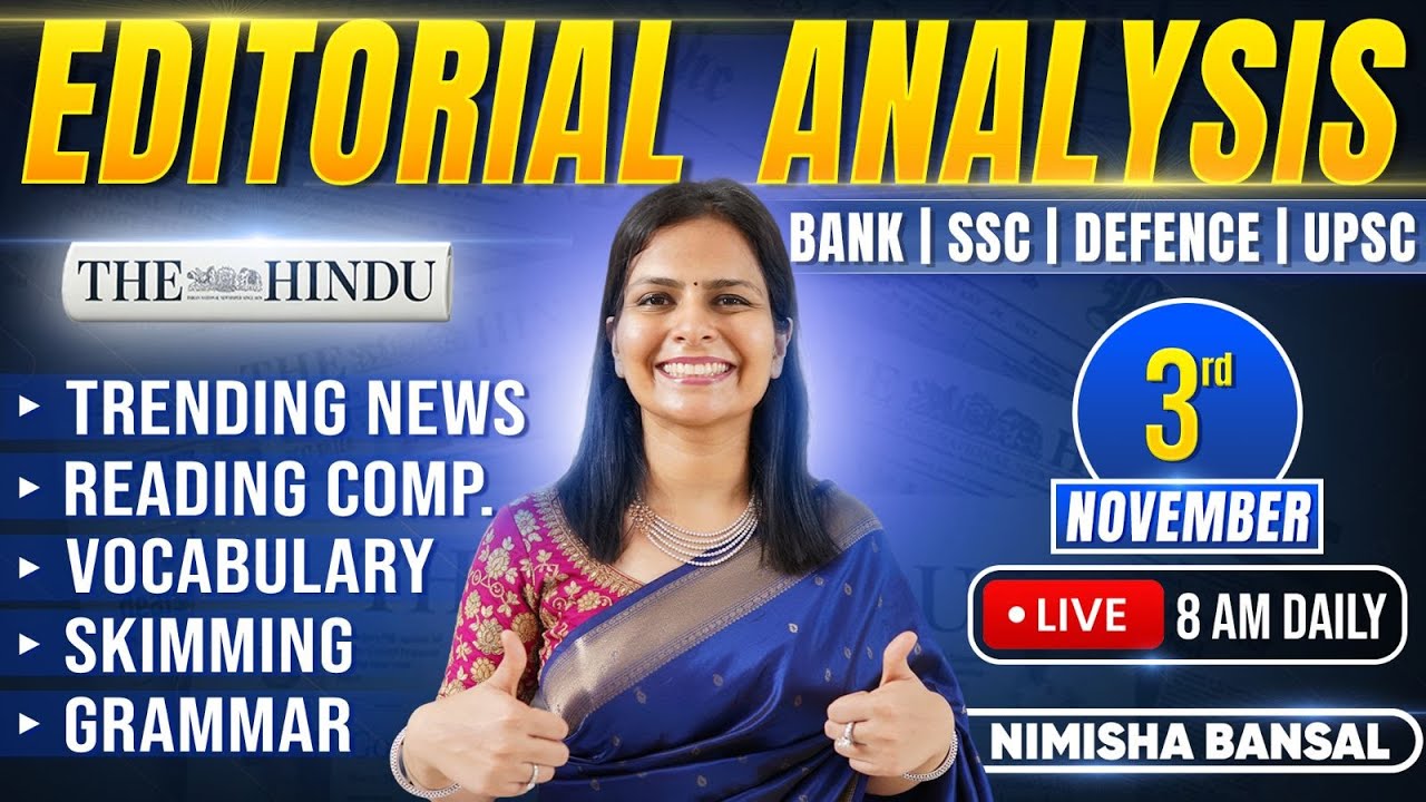 Editorial Analysis | 3rd November, 2025 | Vocab, Grammar, Reading, Skimming | Nimisha Bansal