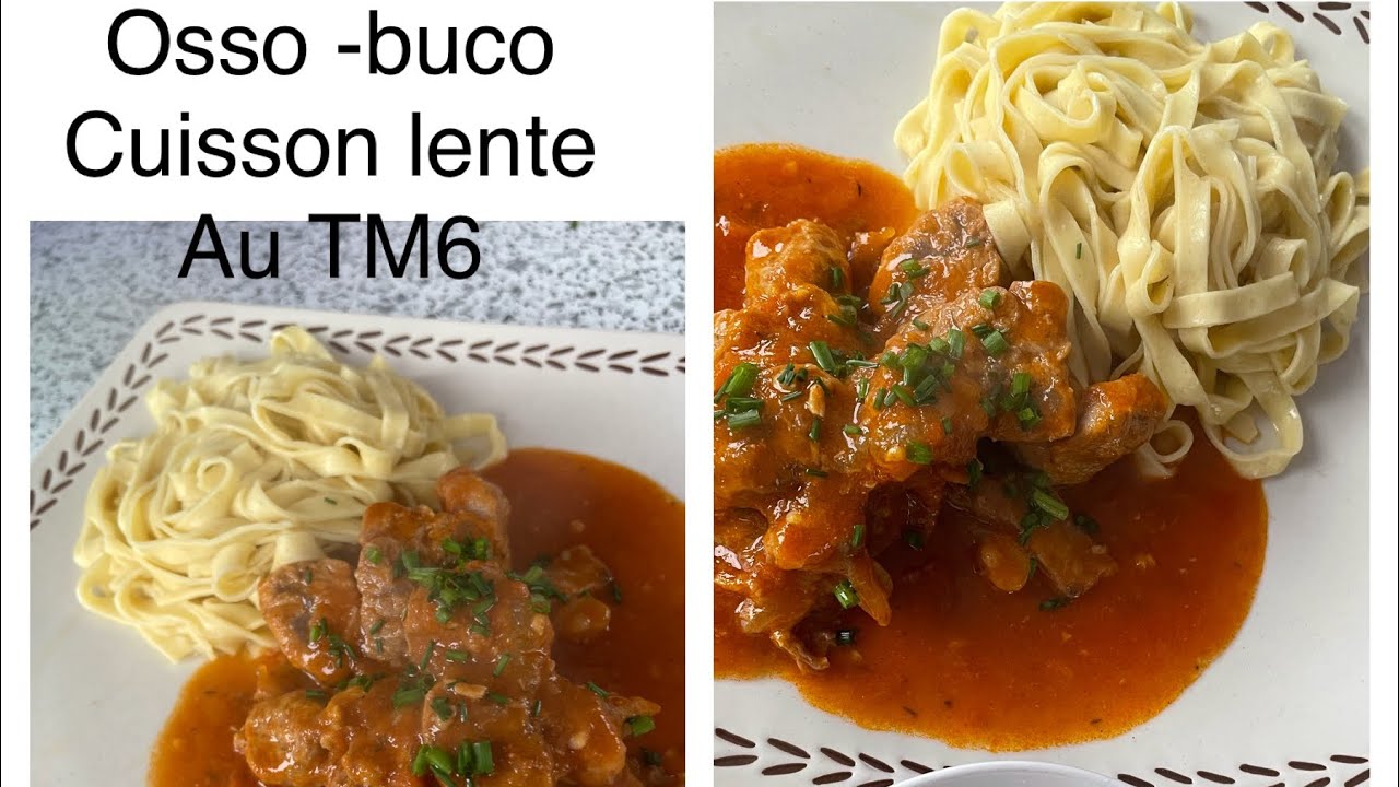 Osso -buco cuisson lente au thermomix TM6