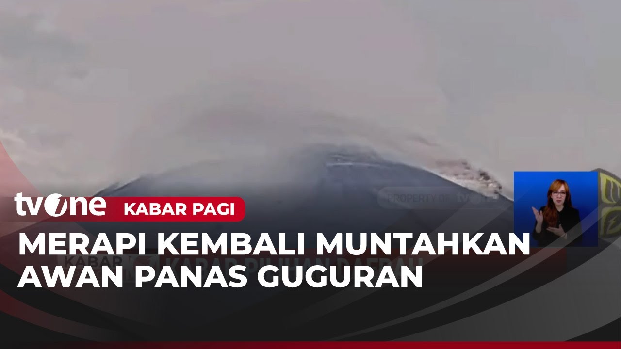 Semburkan Awan Panas Guguran, Status Gunung Merapi Siaga! | Kabar Pagi