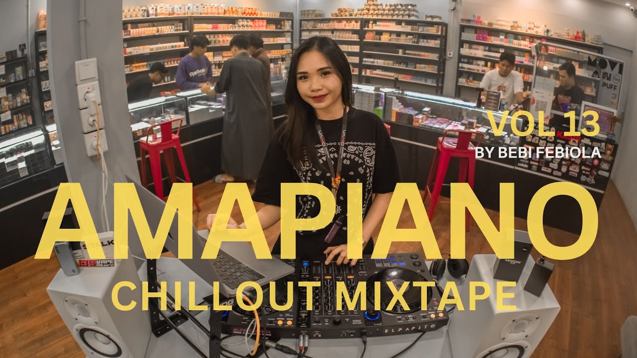 Beby Febiola | Amapiano Chillout Mixtape Vibes | Vol 13