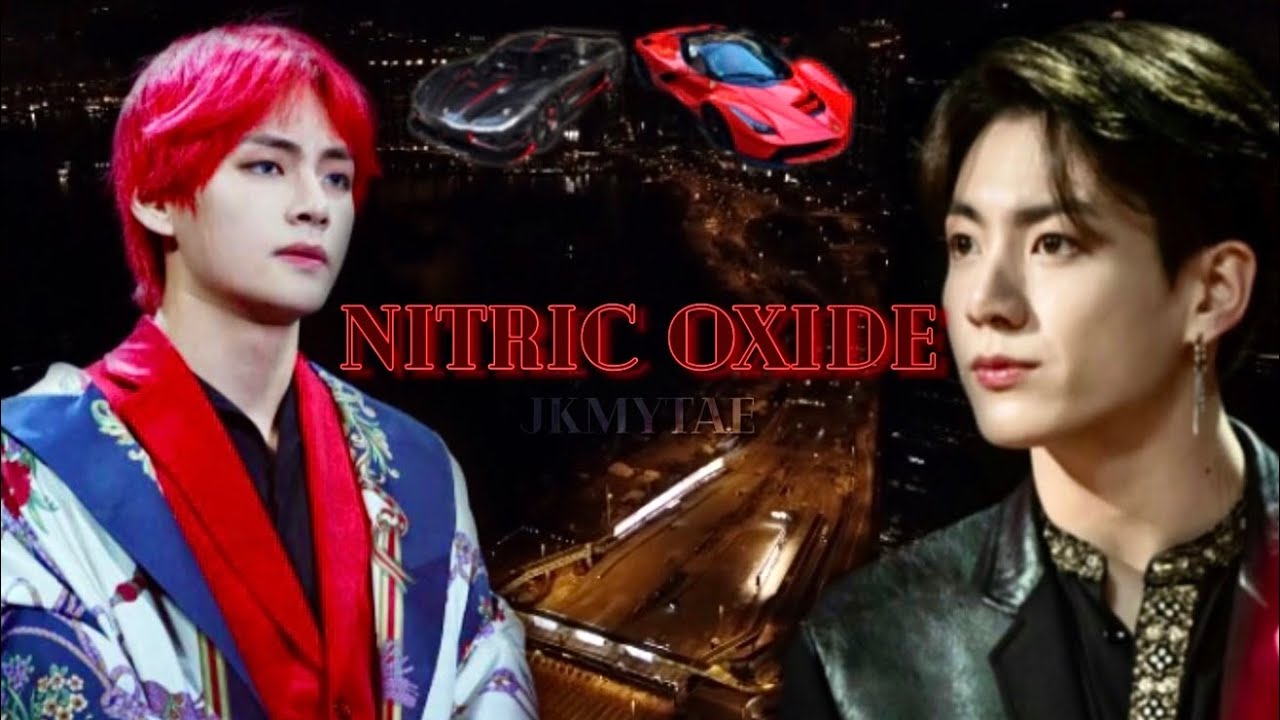 Nitric Oxide || Fanfic Trailer/Teaser || BTS || AU\FMV ||