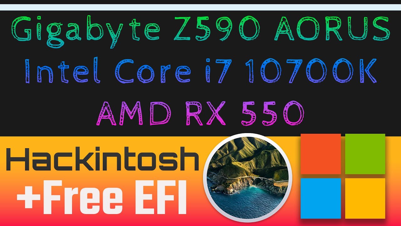 Hackintosh GIGABYTE Z590 AORUS ELITE AX - Core i7 10700K - AMD RX 550 | Free EFI BigSur 11.7.10