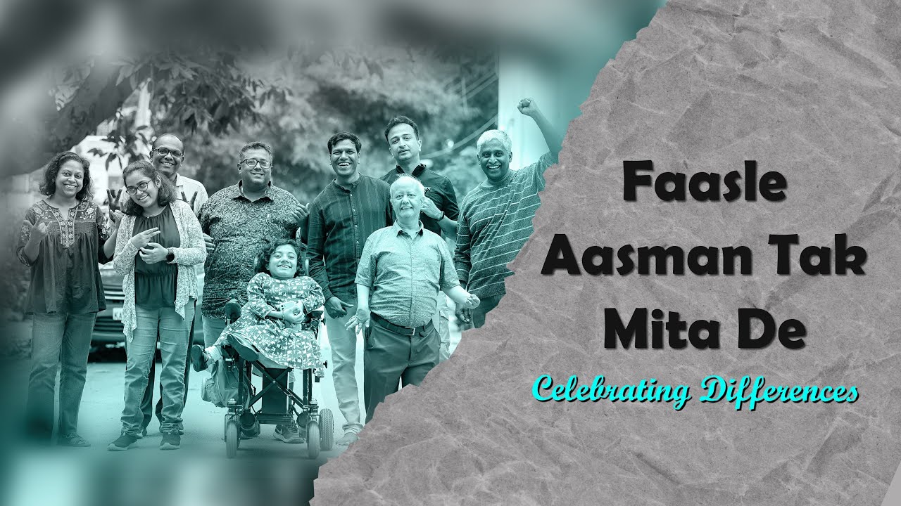 Faasle Aasman Tak Mita De | Celebrating Differences  #inclusion #worlddisabilityday