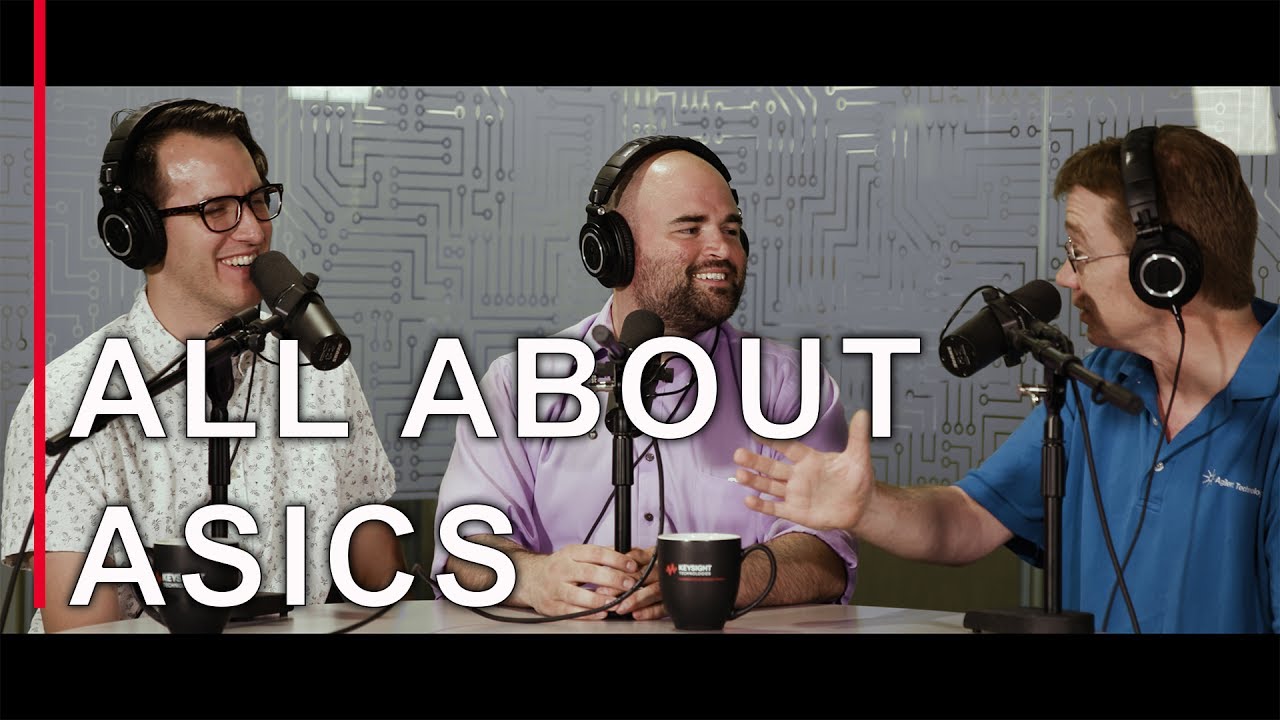 All About ASICs - EEs Talk Tech #10