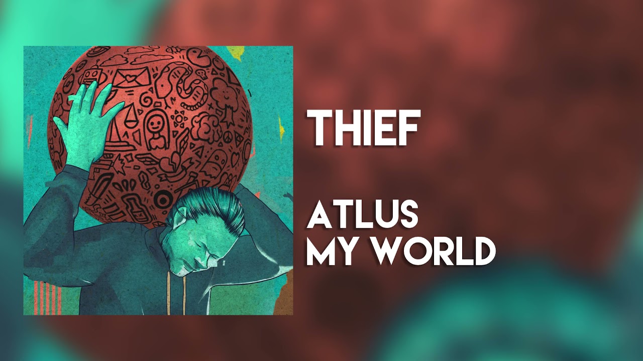 Atlus - Thief (Official Audio)