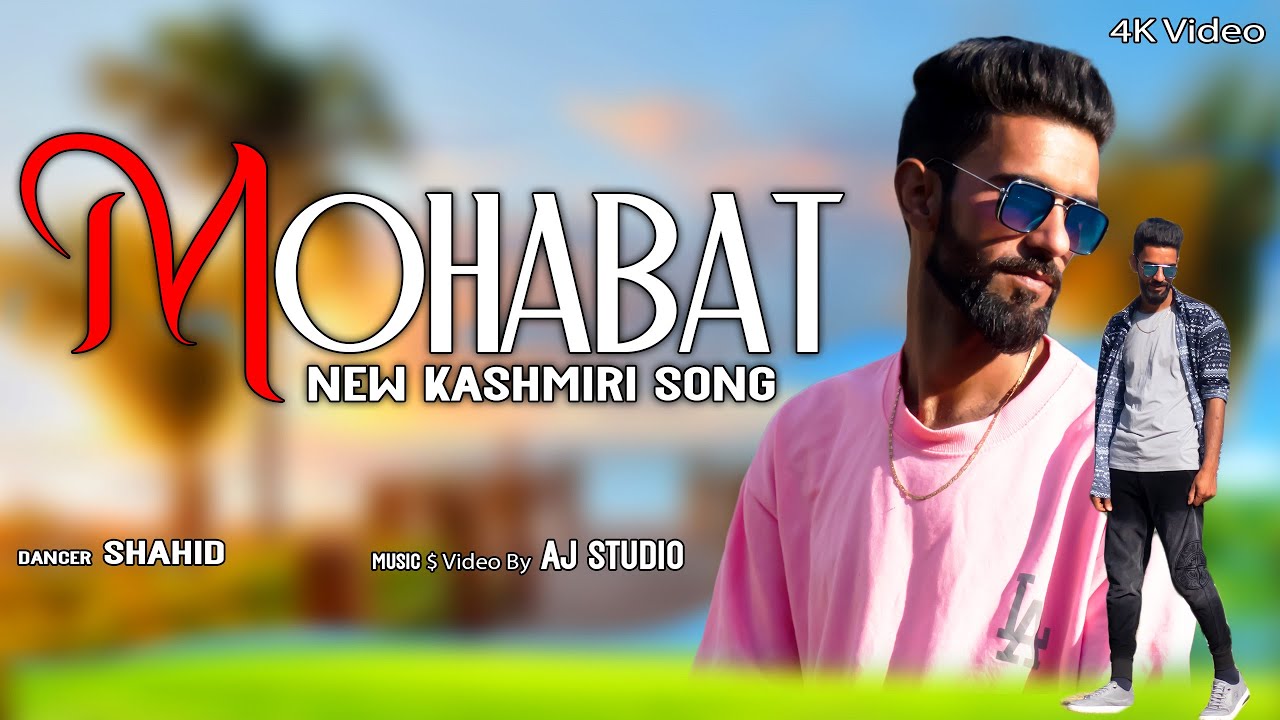 Mohabat New Kashmiri Song Shahid Dancer #kashmirisongs #kashmiridancesongs