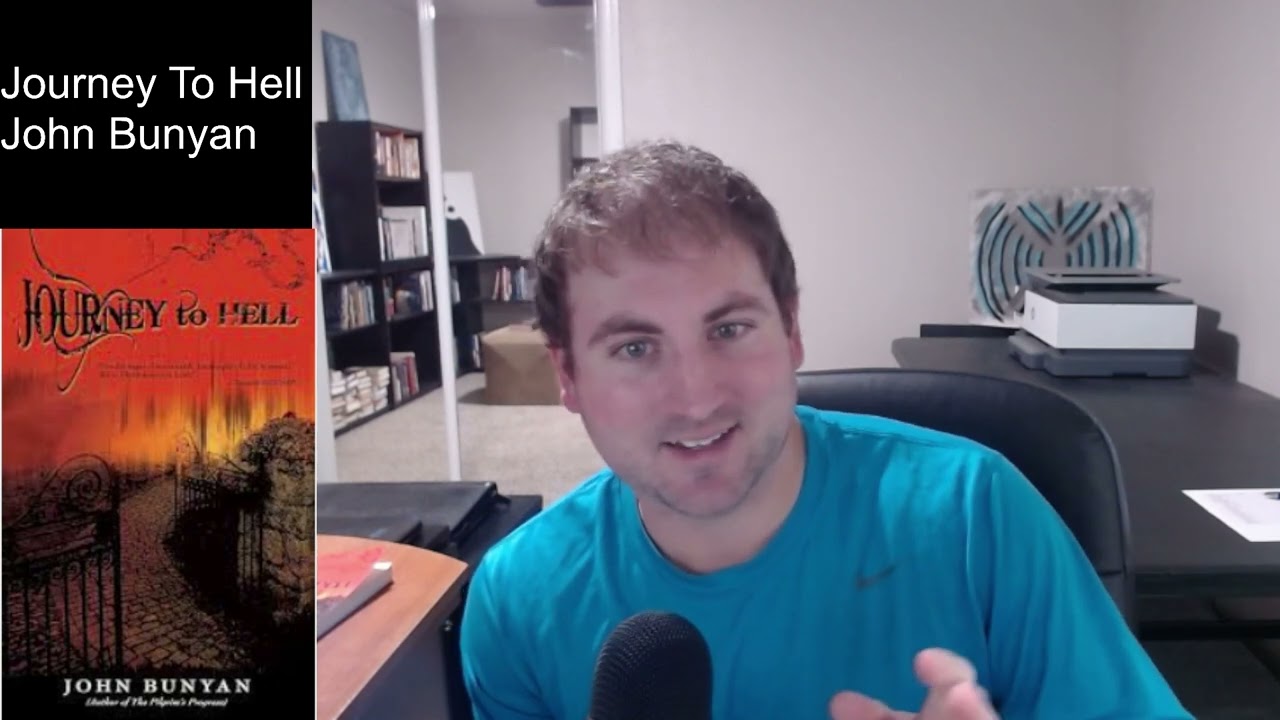 Journey To Hell By John Bunyan Book Review