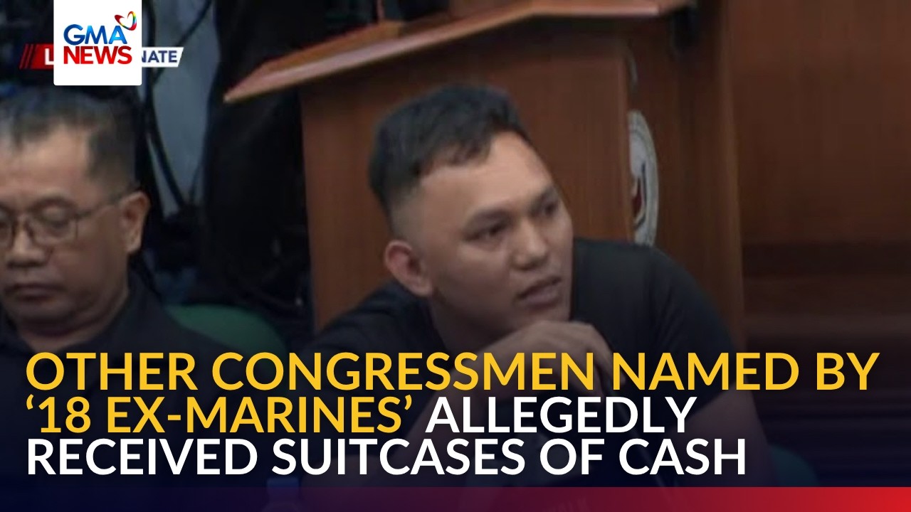 Some other congressmen named by &lsquo;18 ex-Marines&rsquo; allegedly received suitcases of cash | GMA News