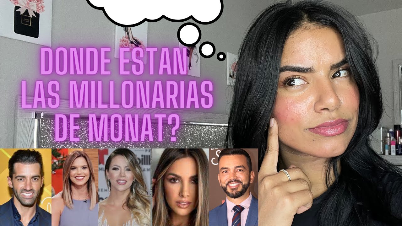 Que paso con las millonarias de Monat? EL NEGOCIO DEL SIGLO? #monat