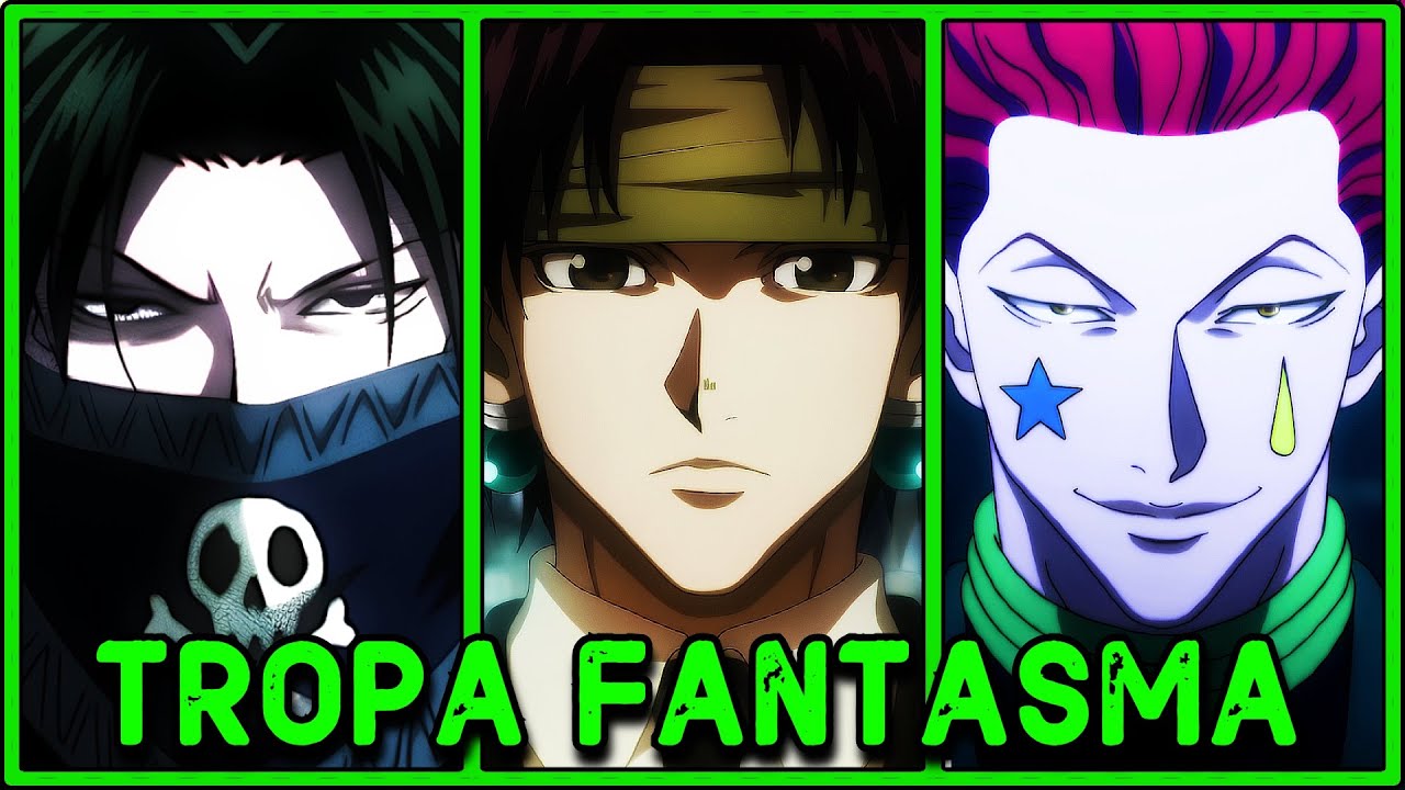 &iexcl;TODA LA BRIGADA FANTASMA (GENEI RYODAN) Y SUS HABILIDADES en Hunter x Hunter!