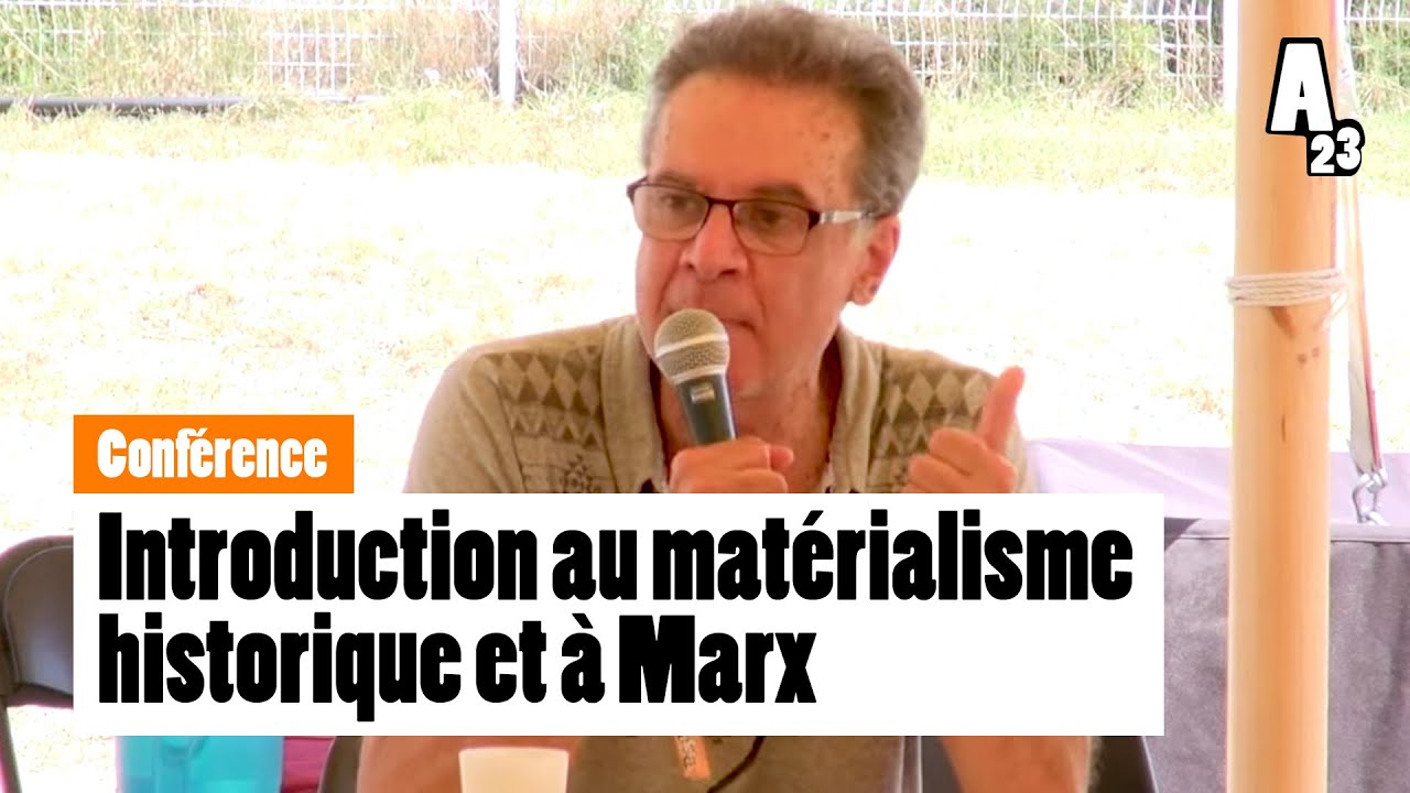 Introduction au matérialisme historique et à Marx | conférence AMFIS2023