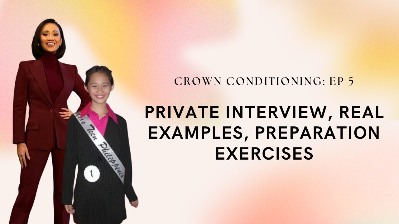 Crown Conditioning | Private Interview, my personal preparation schedule, real life examples
