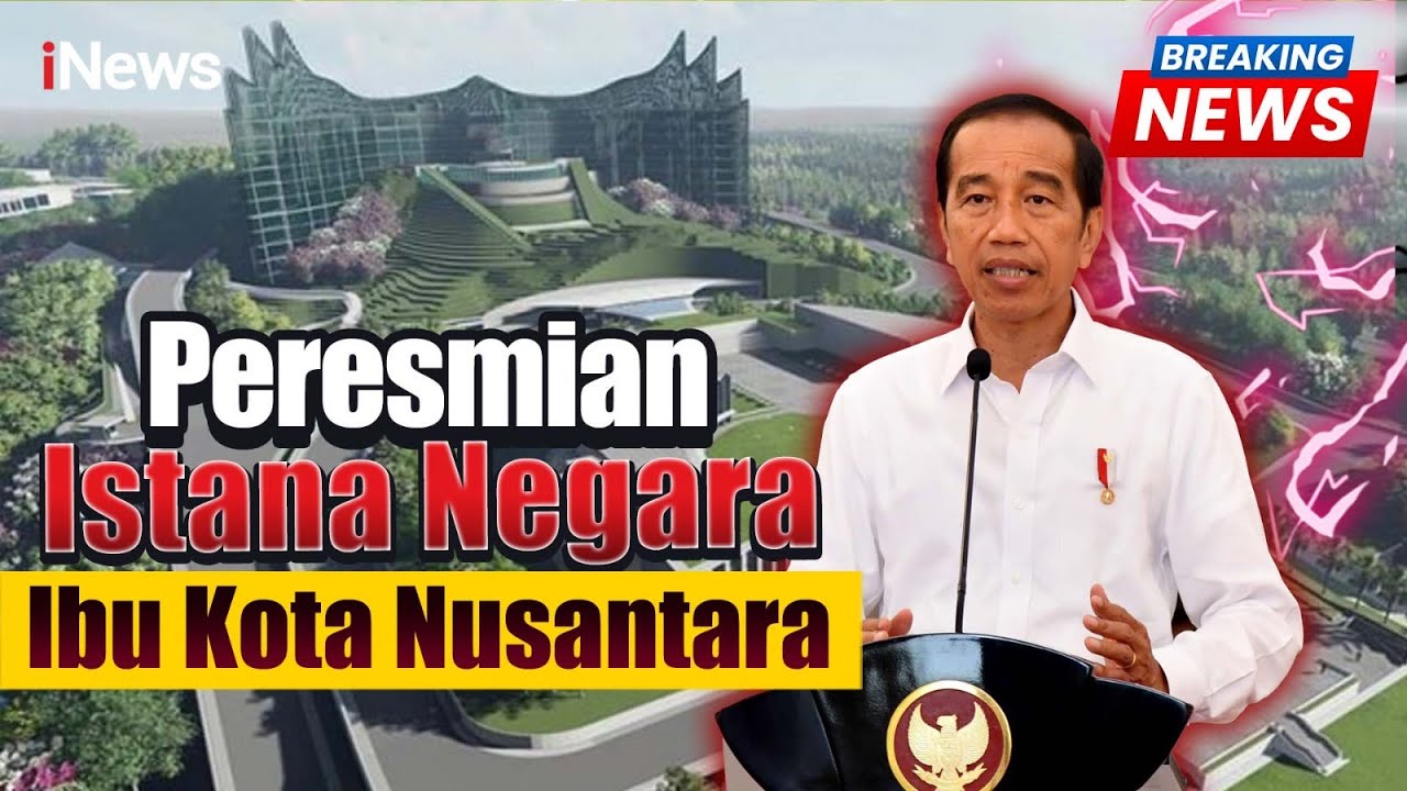 🔴BREAKING NEWS - Presiden Jokowi Resmikan Istana Negara dan Garuda IKN | 11 Oktober 2024