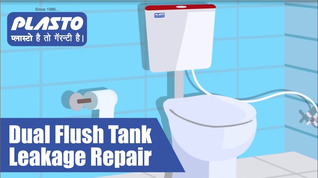 Dual Flush Tank Leakage Repair | फ्लश टैंक का लीकेज कैसे ठीक करें ? | Plasto #LeakageRepair