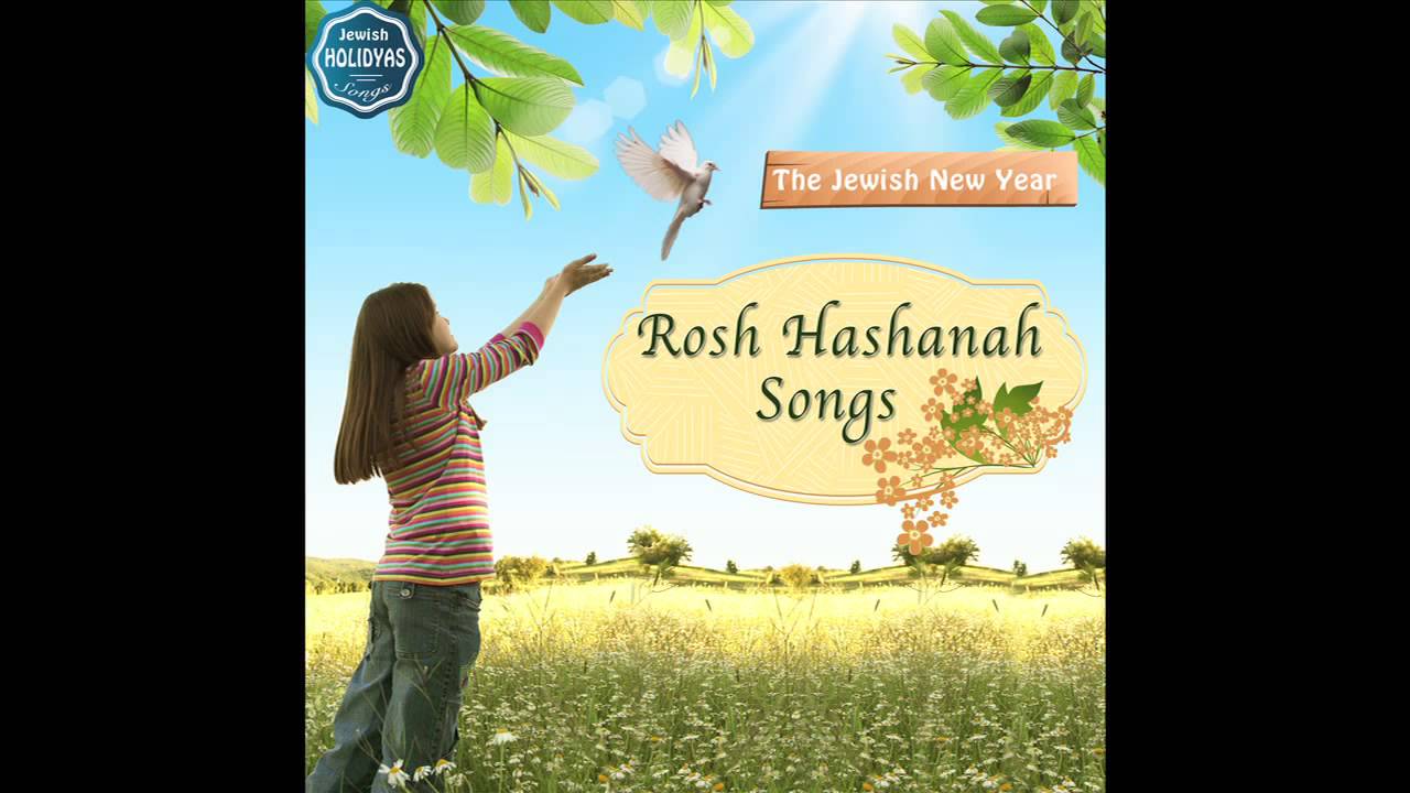 L'shana Tova Tikatevu - Rosh Hashanah Songs
