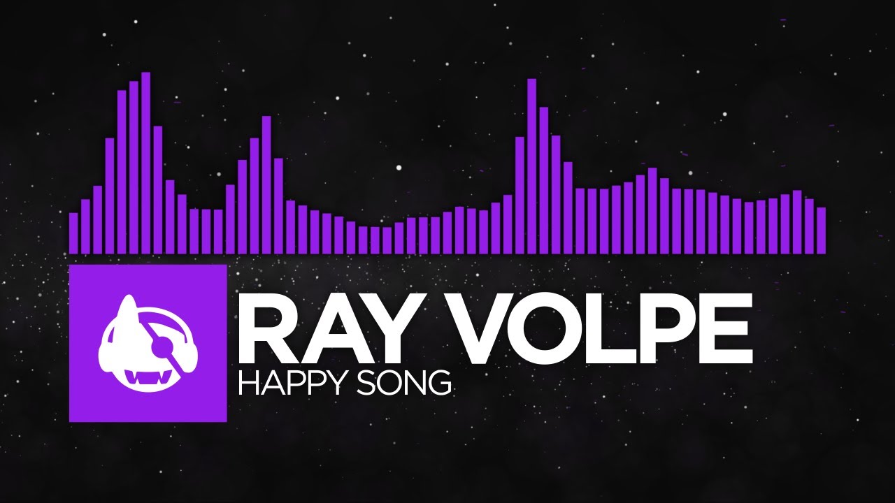 [Dubstep] - Ray Volpe - HAPPY SONG