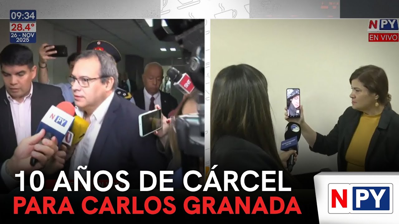 Condenan a 10 años de cárcel a Carlos Granada