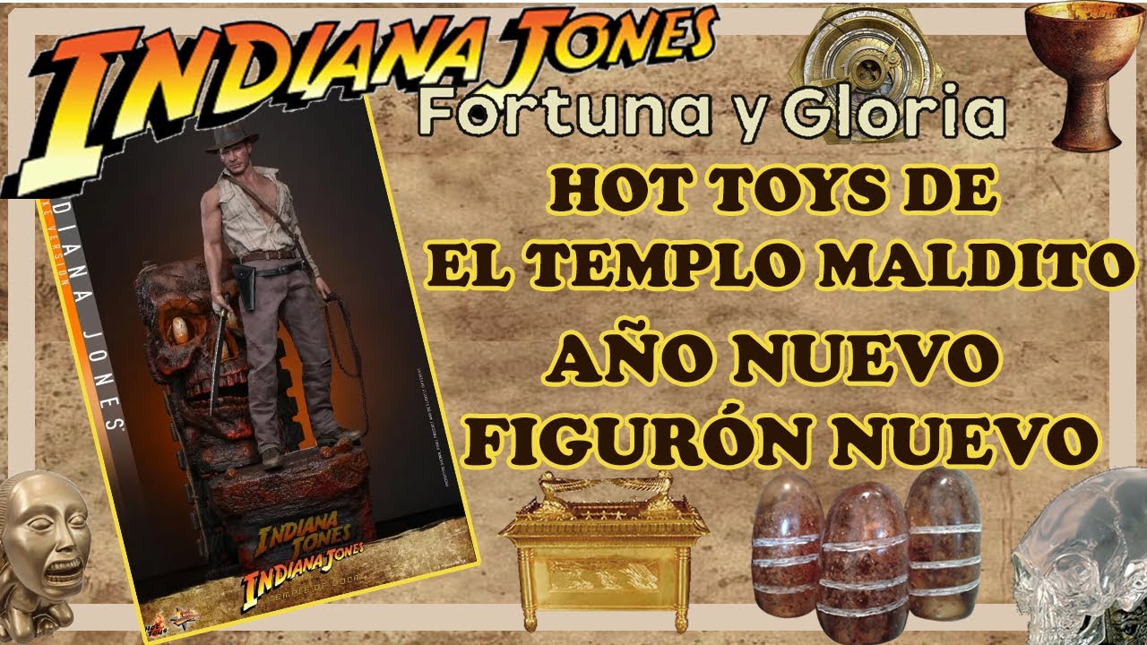 LA HOT TOYS DEL TEMPLO MALDITO