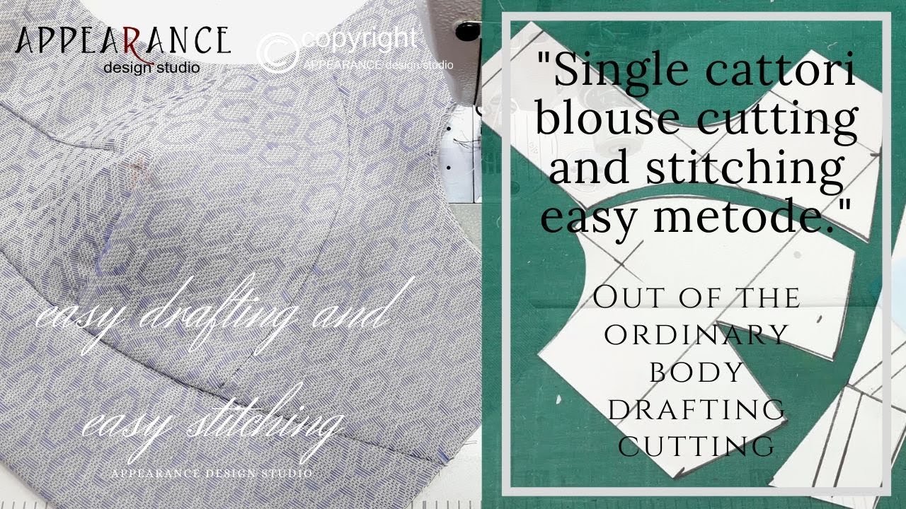 Blouse Cutting And Stitching Easy Metode [ Out Of The Ordinary Body Drafting Cutting ]
