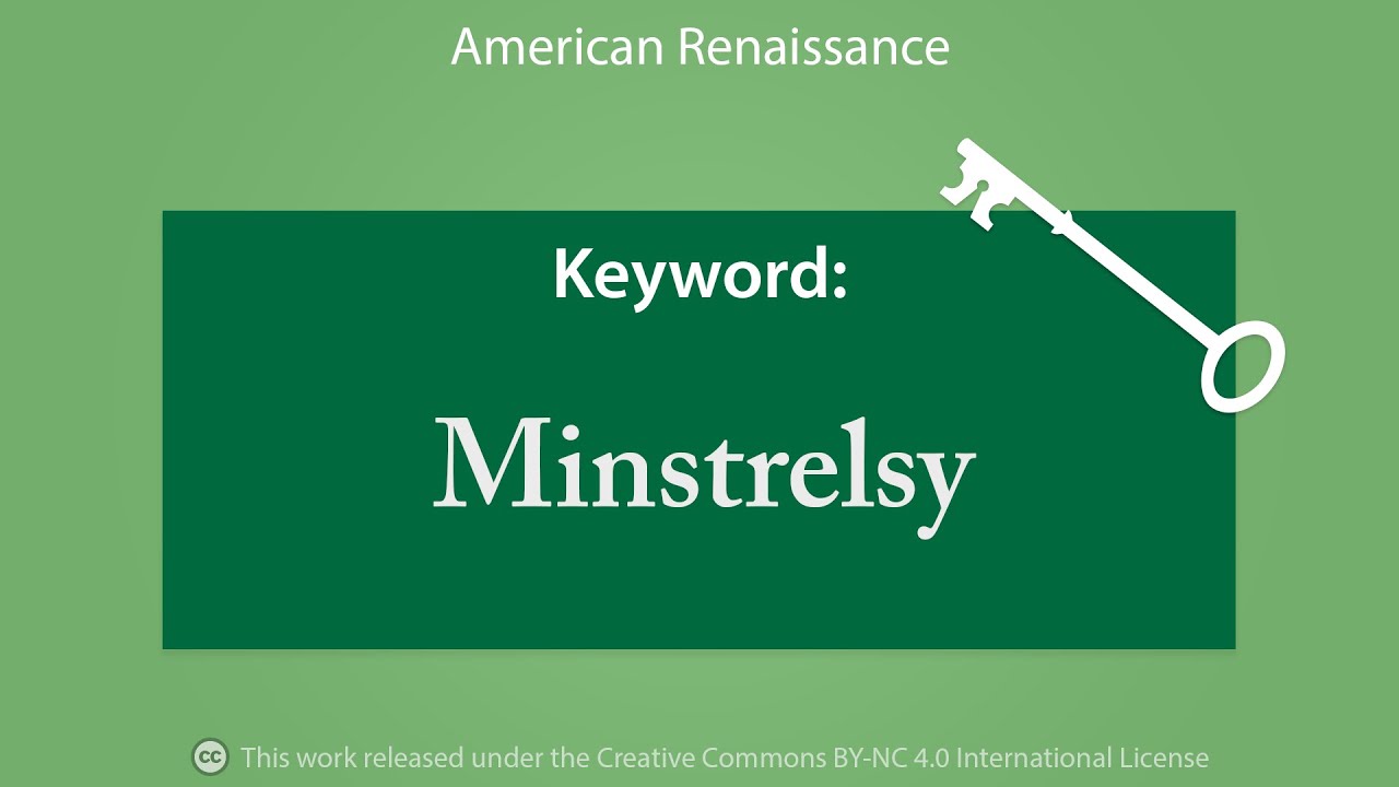 Keyword:  Minstrelsy