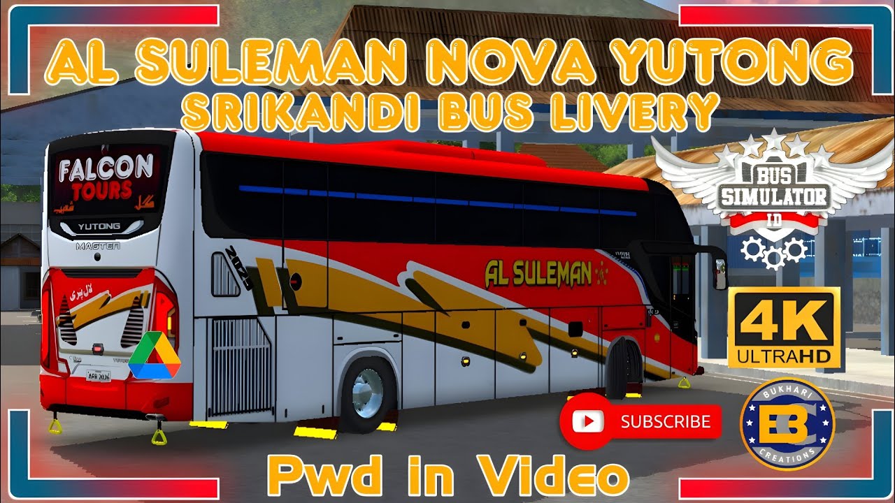 AL Suleman Nova Yutong Master | Full HD Livery For Srikandi Bus | BUSSID | Bukhari Creation