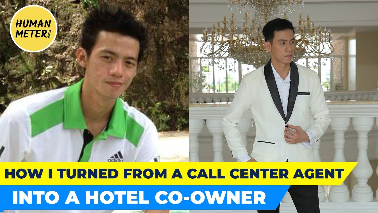 How I Turned From A Call Center Agent Into A Hotel Co-Owner | HumanMeter