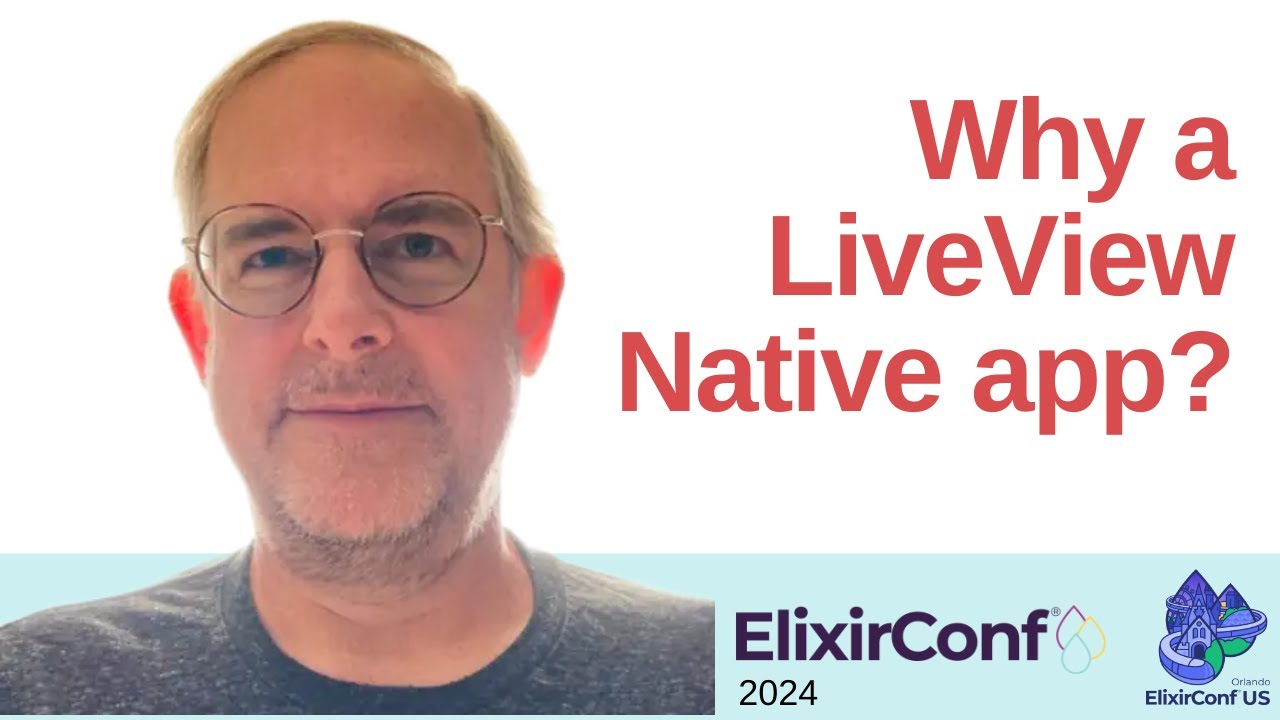 LiveView Native 18 Months In: Are We There Yet?