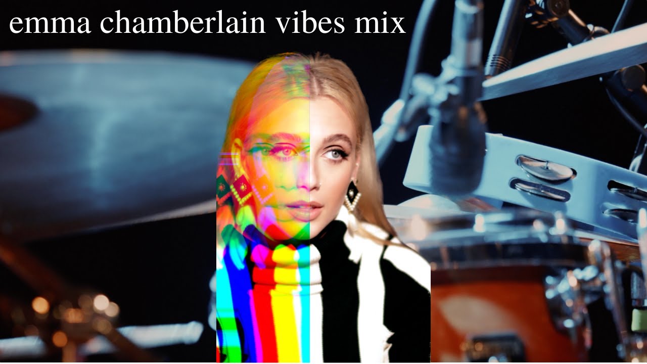 emma chamberlain Vibes Mix / 2021 Editing Evolution / Rewind / Nostalgia / Upbeat / Background Music