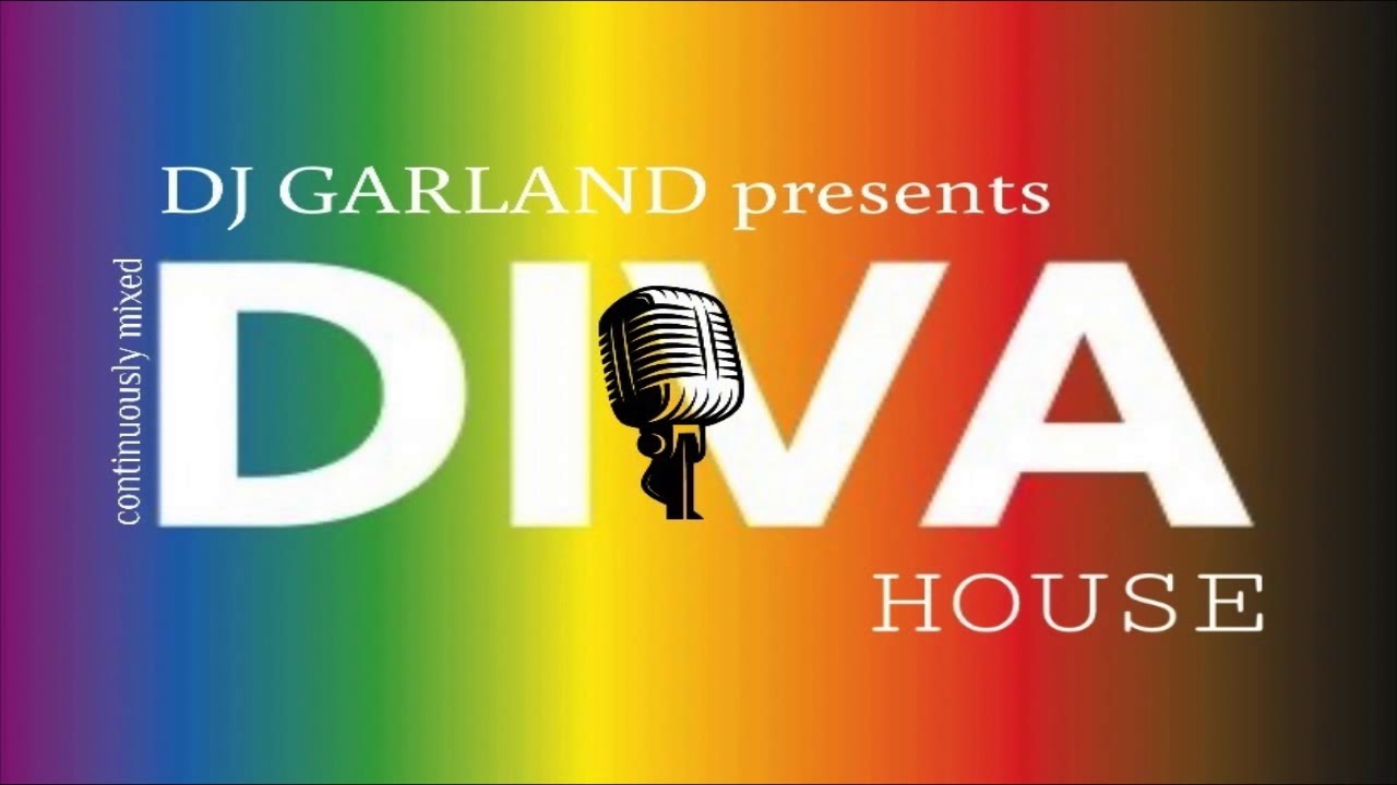 DJ GARLAND THE DIVA HOUSE SESSION 2020