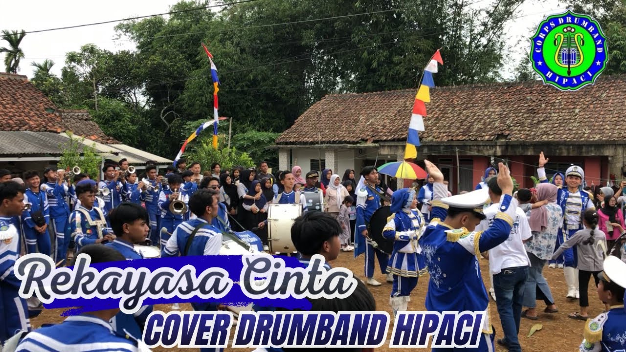 REKAYASA CINTA cover drumband HIPACI || Pareang Cijengkol #kanghajistudio 