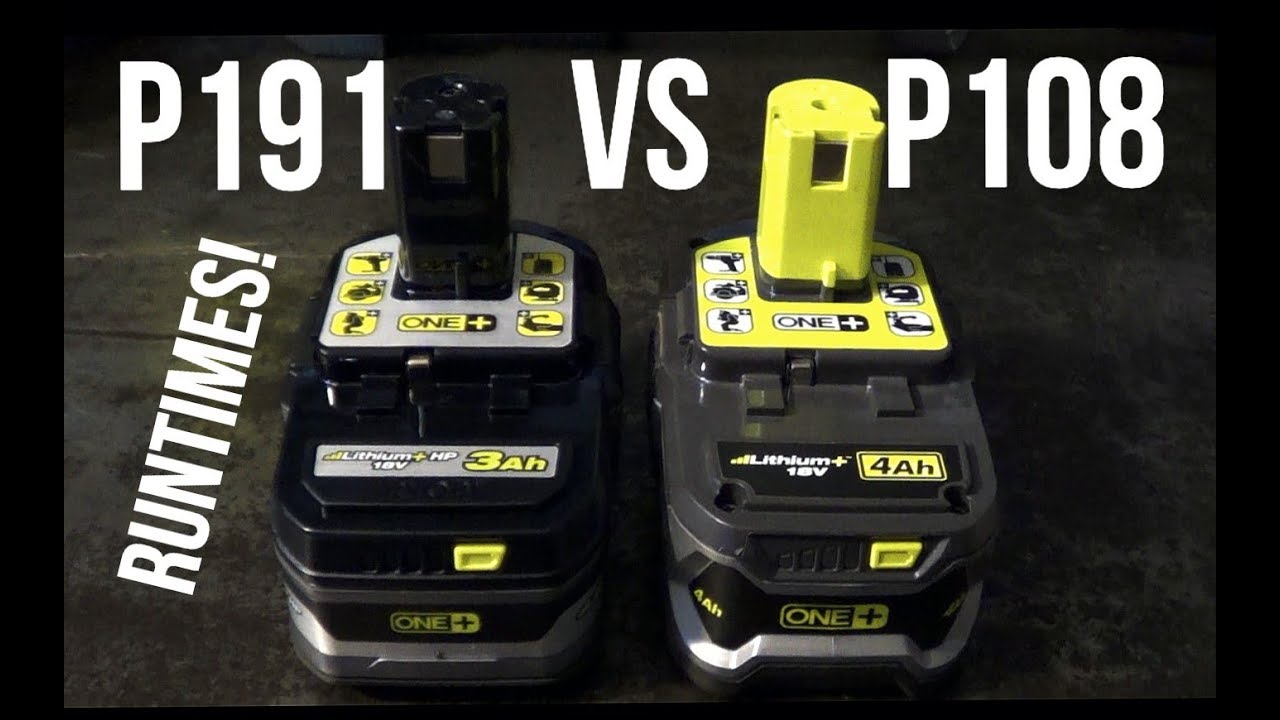 Ryobi 18v batteries: P191 3ah HP compared to P108 4ah! Surprising result!
