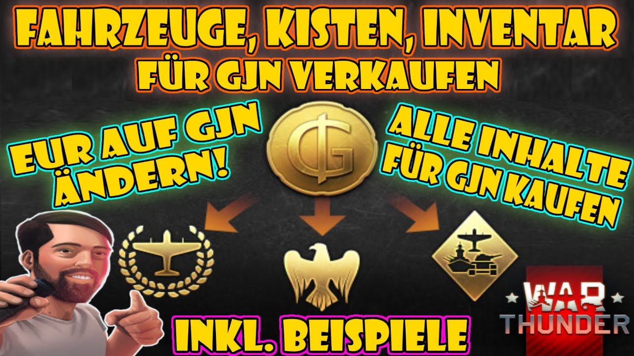 Inventar und Fahrzeuge verkaufen! Von EUR auf GJN Zahlung umstellen! War Thunder 2022