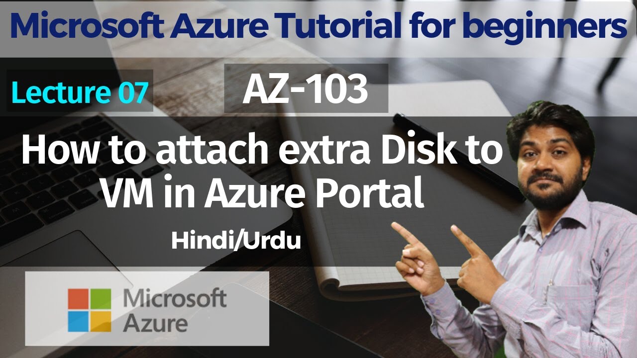 How to Attach extra disk to VM in Azure Portal | Microsoft Azure tutorial for beginners | AZ-103