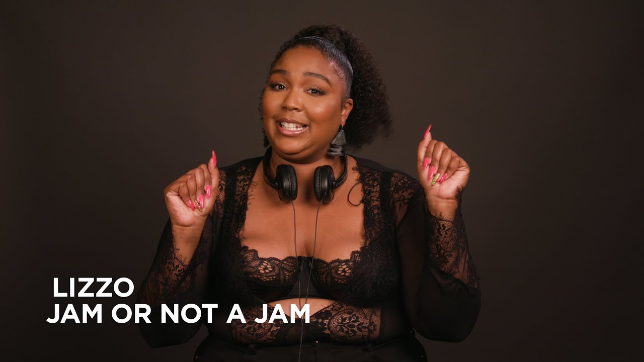 Jam or Not a Jam with Lizzo