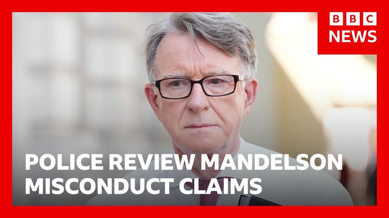Police review Mandelson misconduct claims after Epstein emails | BBC News