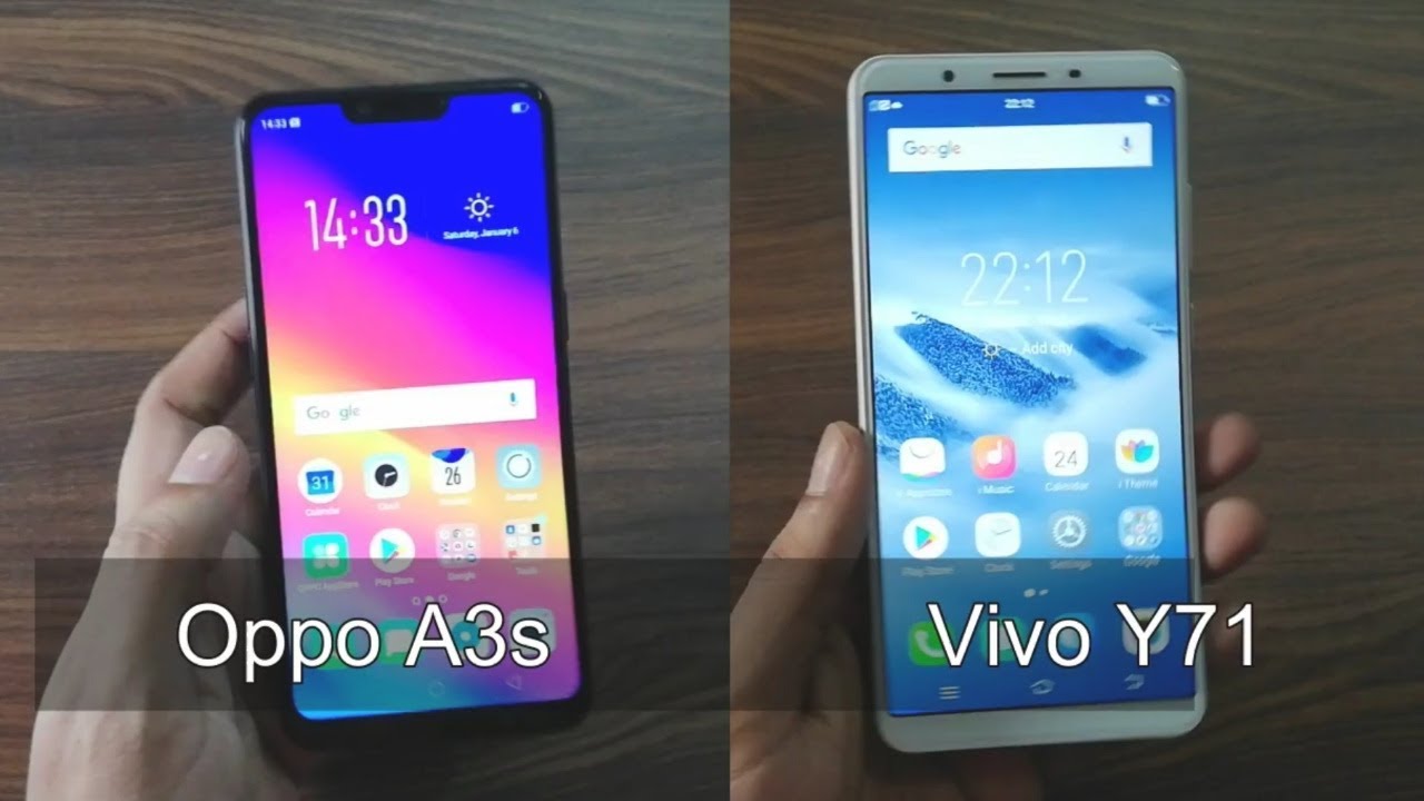 Oppo A3s Vs Vivo Y71