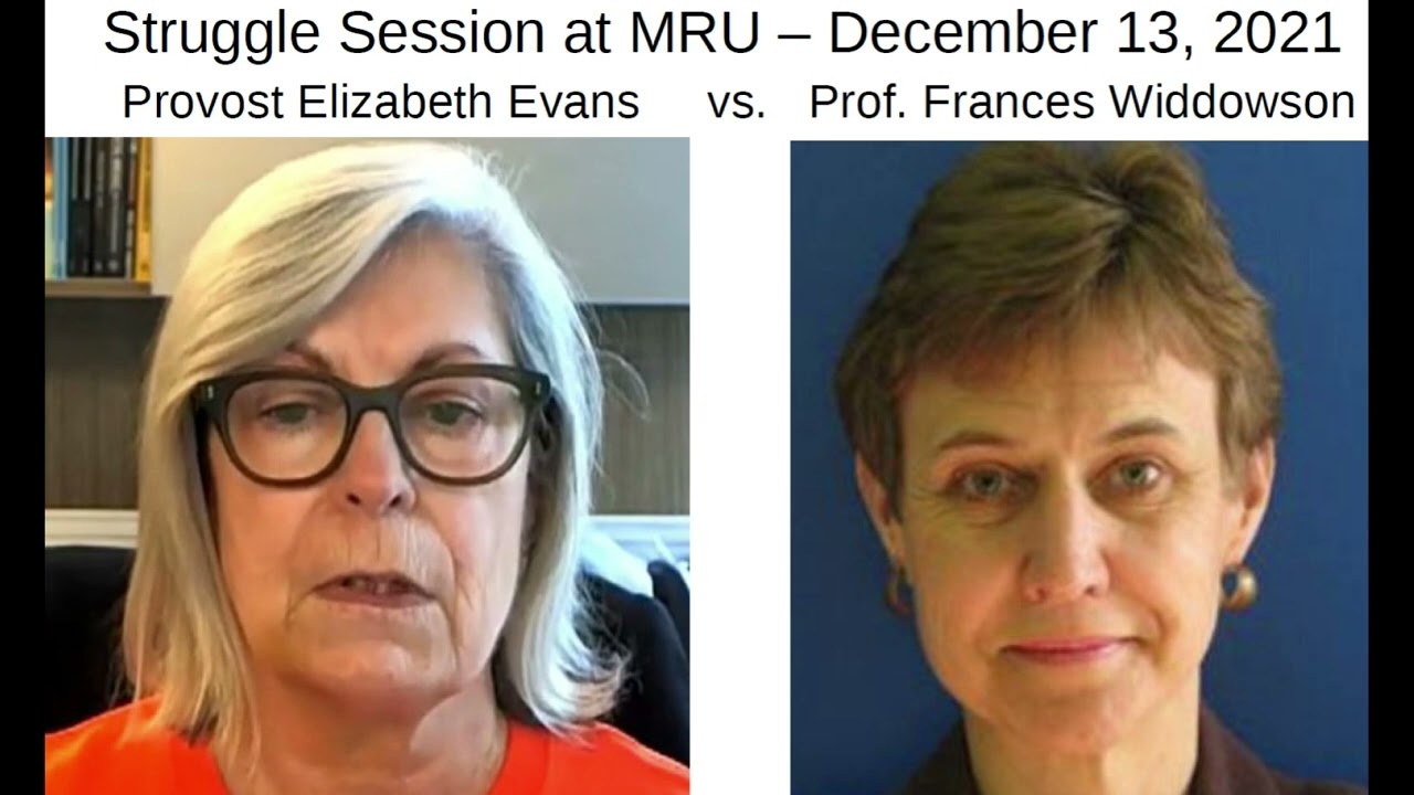 Struggle Session at MRU: Frances Widdowson Firing
