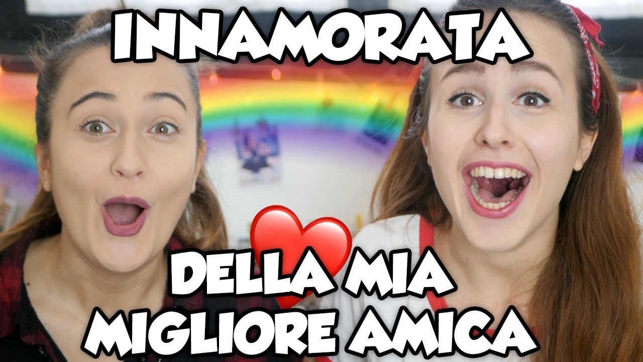 Sono INNAMORATA della mia MIGLIORE AMICA #Postadelcul - Cesca ft. Stay Serena