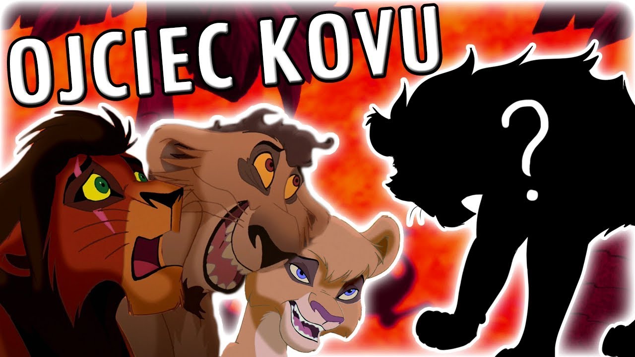 Ojciec Kovu, Vitani i Nuki | Król Lew/Lwia Straż | Speedpaint/Teoria/Spekulacje