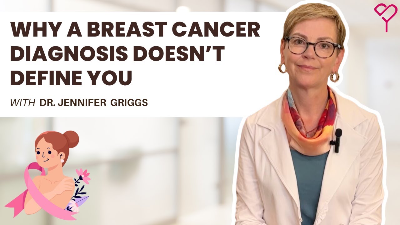 A Breast Cancer Diagnosis Doesn’t Define You