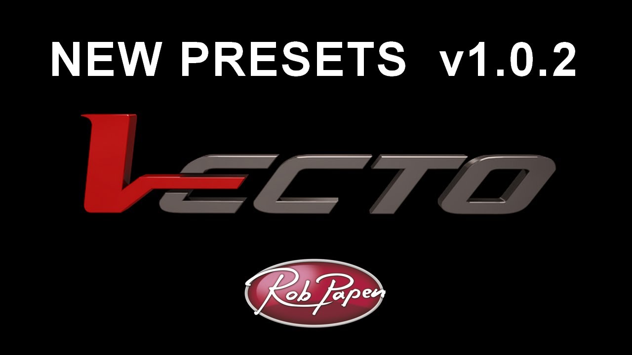 Vecto 1 0 2 Presets