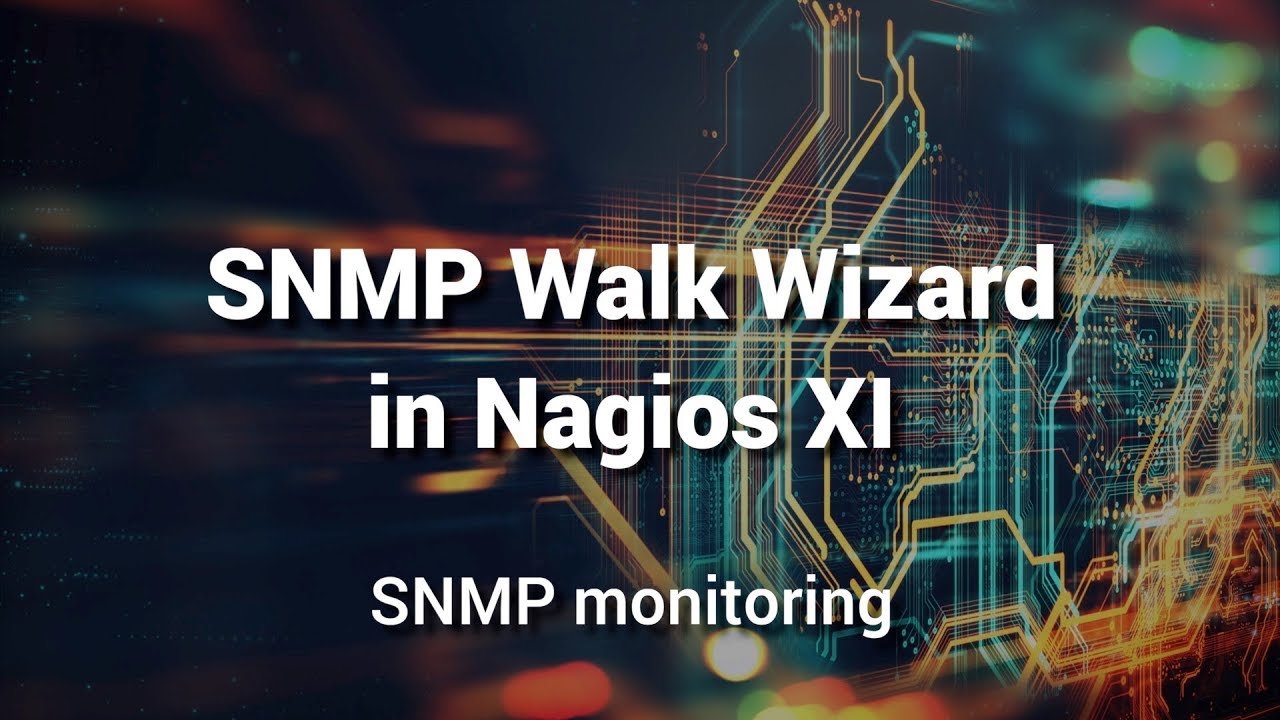 Monitoring OIDs using SNMP Walk Wizard in Nagios XI