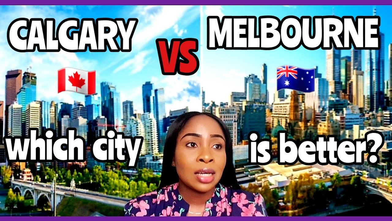 LIVING IN MELBOURNE VS LIVING IN CALGARY | MAJOR DIFFERENCES BETWEEN MELBOURNE 🇦🇺 AND CALGARY 🇨🇦