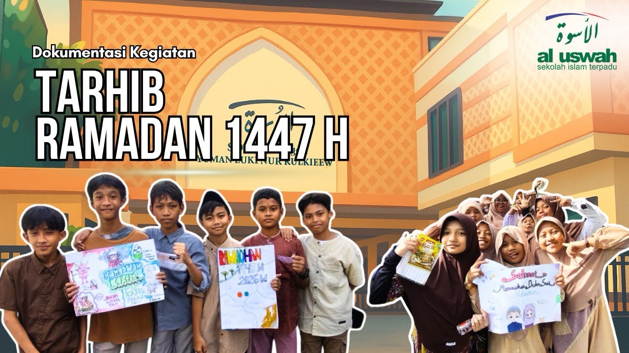 Tarhib Ramadan SDIT Al Uswah Surabaya