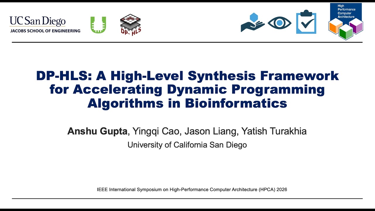 HPCA 2026 Talk: DP-HLS - An HLS Framework for Accelerating DP Algorithms in Bioinformatics