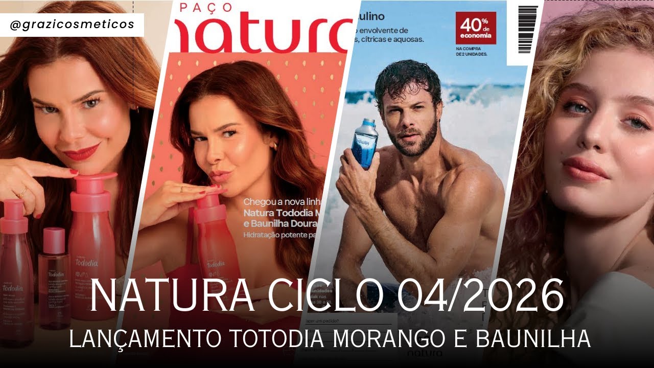 NATURA CICLO 04/2026 - REVISTA COMENTADA POR GRAZI COSMÉTICOS - 30 DE JANEIRO DIA DA SAUDADE