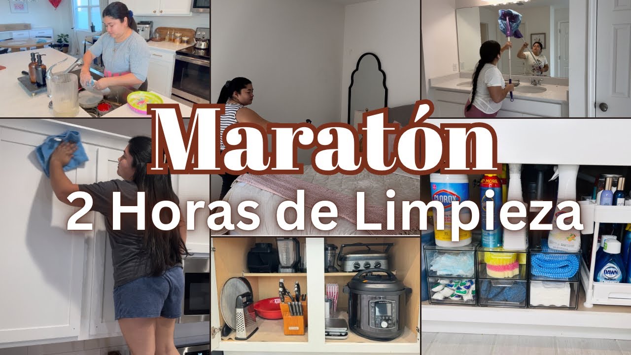 Maratón de Limpieza 🧼 2 Horas de pura MOTIVACIÓN PARA LIMPIAR Y ORGANIZAR TU CASA | Limpia Conmigo