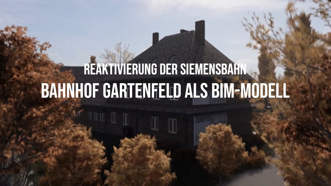 Reaktivierung der Siemensbahn - Bahnhof Gartenfeld als BIM-Modell